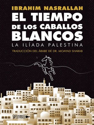 cover image of El Tiempo de los Caballos Blancos